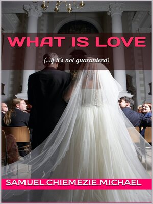 cover image of What is Love
